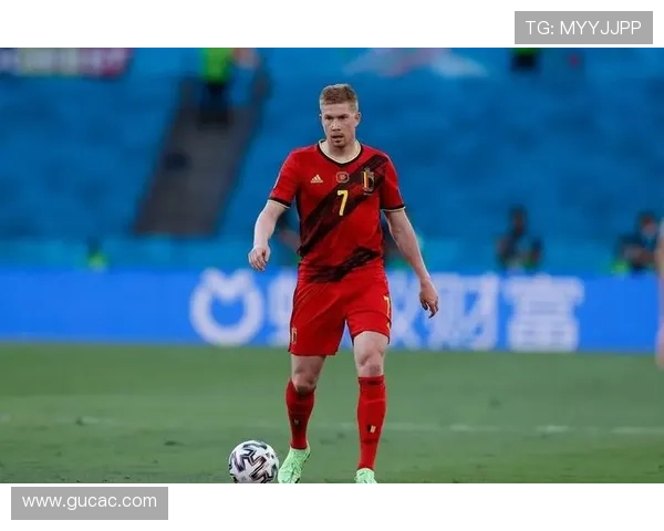 德布劳内国家队大赛关键战表现解析